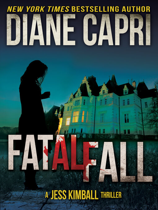 Title details for Fatal Fall by Diane Capri - Available